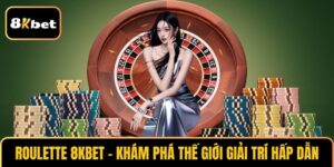 Roulette 8KBET